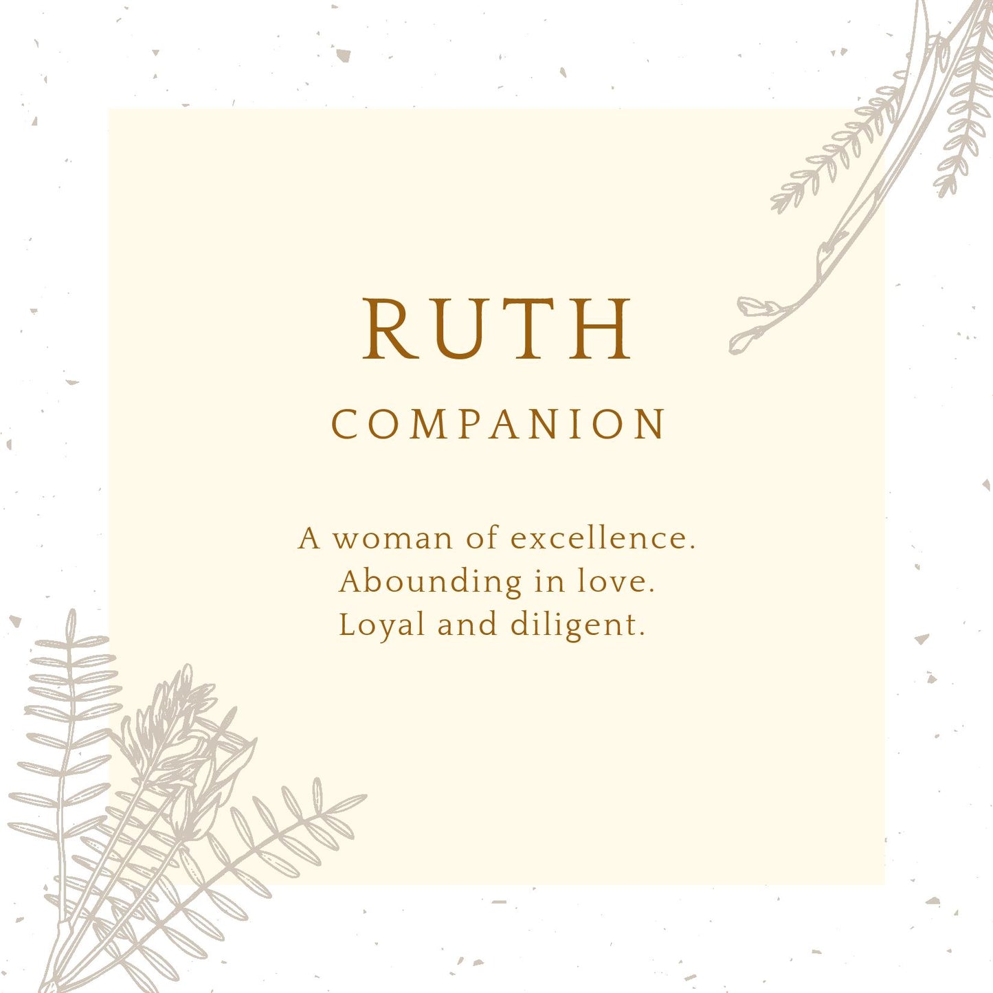 BOUQUET RUTH | COMPANION